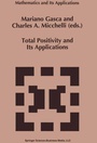 Cover: Total Positivity and Its Applications - Kluwer Academic Publishers