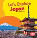 Cover: Let's Explore Japan - Lerner Publishing Group