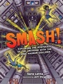 Cover: Smash! - Graphic Universe