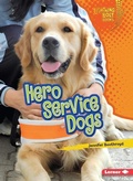 Cover: Hero Service Dogs - Lerner Publishing Group