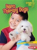 Cover: Hero Therapy Dogs - Lerner Publishing Group