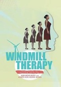 Cover: Windmill Therapy - Xlibris