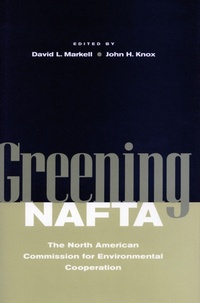 Enlarge image Cover: Greening NAFTA - Stanford Law and Politics