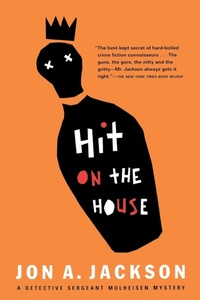 Abbildung von: Hit on the House - Grove Press / Atlantic Monthly Press