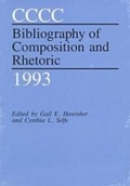 Cover: Cccc Bibliography of Composition and Rhetoric, 1993 - Southern Illinois University Press