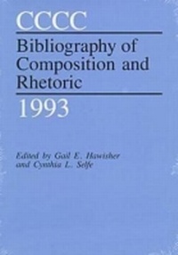 Enlarge image Cover: Cccc Bibliography of Composition and Rhetoric, 1993 - Southern Illinois University Press