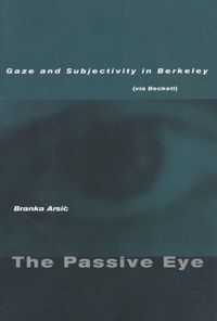 Enlarge image Cover: The Passive Eye - Stanford University Press