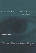 Cover: The Passive Eye - Stanford University Press