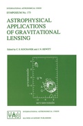 Cover: Astrophysical Applications of Gravitational Lensing - Springer