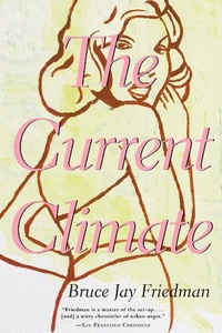 Enlarge image Cover: The Current Climate - Grove Press / Atlantic Monthly Press