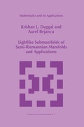 Bild: Lightlike Submanifolds of Semi-Riemannian Manifolds and Applications - Springer