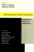 Cover: International Labor Standards - Stanford Law and Politics