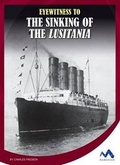 Cover: Eyewitness to the Sinking of the Lusitania - Child's World, Inc. Momentum
