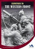 Cover: Eyewitness to the Western Front - Child's World, Inc. Momentum