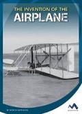 Cover: The Invention of the Airplane - Child's World, Inc. Momentum