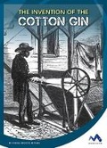 Cover: The Invention of the Cotton Gin - Child's World, Inc. Momentum