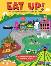 Enlarge image Cover: Eat Up! - Annick Press Ltd