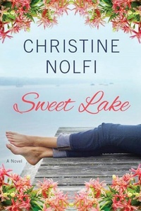 Enlarge image Cover: Sweet Lake - Lake Union Publishing