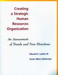 Enlarge image Cover: Creating a Strategic Human Resources Organization - Stanford Business Books,US