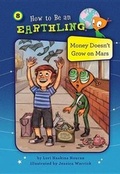 Cover: Money Doesn't Grow on Mars (Book 8) - Kane Press