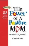 Cover: The Power of a Postive Mom Devotional - Howard Books