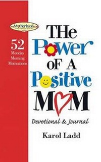 Enlarge image Cover: The Power of a Postive Mom Devotional - Howard Books