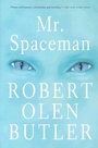 Cover: Mr. Spaceman - Grove Press / Atlantic Monthly Press
