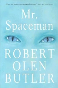 Enlarge image Cover: Mr. Spaceman - Grove Press / Atlantic Monthly Press