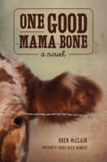 Cover: One Good Mama Bone - University of South Carolina Press