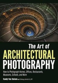 Abbildung von: Art of Architectural Photography - Amherst Media