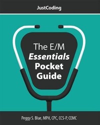 Abbildung von: Justcoding's E/M Essentials Toolkit - Hcpro, a Division of Simplify Compliance