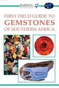 Cover: Sasol First Field Guide to Gemstones of Southern Africa - Struik Nature