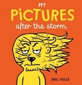 Cover: My Pictures After the Storm - Gecko Press