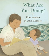 Enlarge image Cover: What Are You Doing? - Groundwood Books Ltd ,Canada