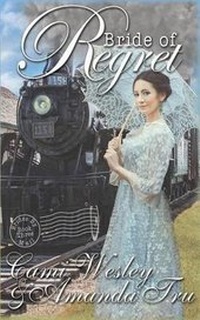 Enlarge image Cover: Bride of Regret - Walker Hammond Publishers