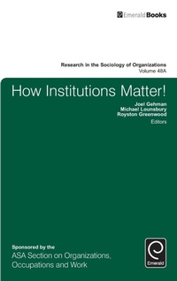 Enlarge image Cover: How Institutions Matter! - Emerald Group Publishing Limited