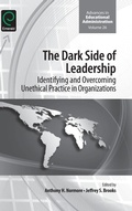 Cover: The Dark Side of Leadership - Emerald Group Publishing Limited