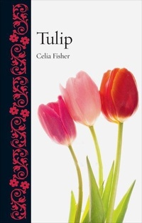 Enlarge image Cover: Tulip - Reaktion Books