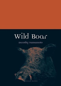 Enlarge image Cover: Wild Boar - Reaktion Books