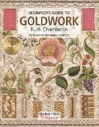 Bild vergrößern Bild: Beginner's Guide to Goldwork - Search Press Ltd