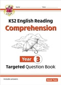 Cover: KS2 English Year 3 Reading Comprehension Targeted Question Book - Book 2 (with Answers) - Coordination Group Publications Ltd (CGP)