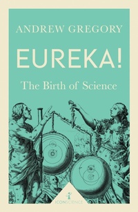 Enlarge image Cover: Eureka! (Icon Science) - Icon Books