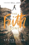 Cover: The Faith Zone - Catch the Fire Books