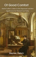 Cover: Of Good Comfort - ATF Press