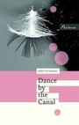 Cover: Dance by the Canal - Peirene Press Ltd