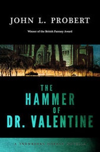 Enlarge image Cover: The Hammer of Dr Valentine - Snowbooks Ltd