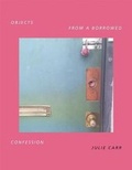 Cover: Objects from a Borrowed Confession - Ahsahta Press