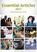 Cover: Essential Articles 2017: Understanding Our World: Articles, Opinions, Arguments, Personal Accounts, Opposing Viewpoints 2017 - Carel Press Ltd