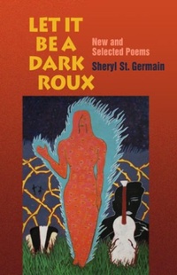 Enlarge image Cover: Let it be a Dark Roux - Autumn House Press