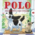 Cover: Polo Encuentra Una Amiga - Mathew Price Ltd.